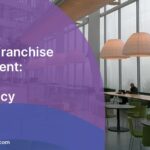 Agile for Franchise Management: Ensuring Consistency