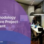 Agile Methodology for Effective Project Management