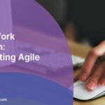 Remote Work Revolution: Implementing Agile Practices